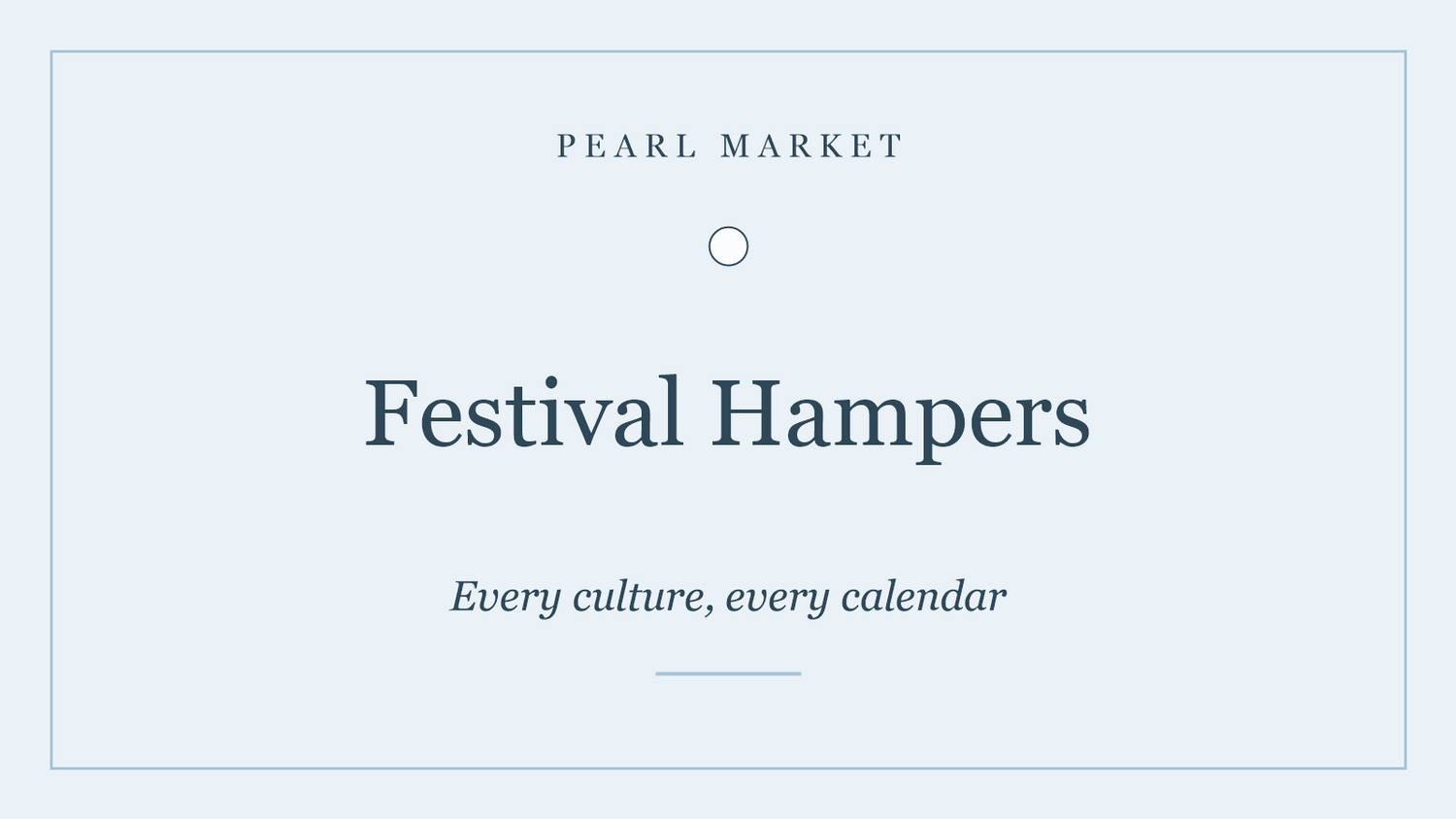 Festival Hampers — gifts for every culture, every calendar