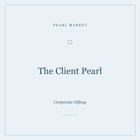 The Client Pearl — corporate client thank-you hamper by Pearl Market